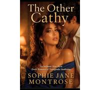 The Other Cathy: A Slow-Burn Erotic Romance of Transgender Awakening