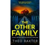 The Other Family: a nail-biting psychological thriller