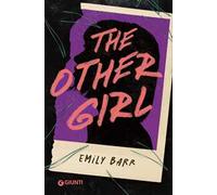 The other girl. Ediz. italiana