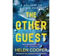 The Other Guest: A twisty, thrilling and addictive psychological thriller beach read