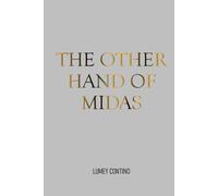 The other hand of Midas