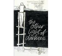 The Other Light of Darkness