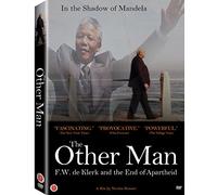 The Other Man: F.W. De Klerk and the End of Apartheid