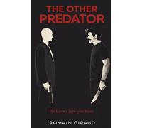 THE OTHER PREDATOR: He knows how you hunt