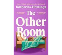 The Other Room: Roommates to Lovers Rom Com