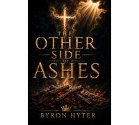 The Other Side of Ashes: When the Armor Comes Off, the Man Is Still There