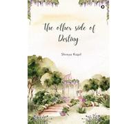 The Other Side of Destiny