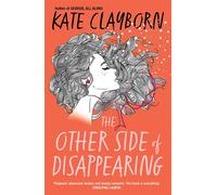 The Other Side of Disappearing - Clayborn Kate