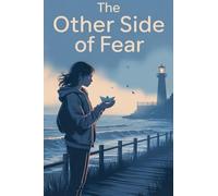 The Other Side of Fear.: 14