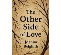 The Other Side of Love: Poems on Survival, Heartbreak and Healing