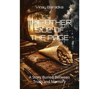 THE OTHER SIDE OF THE PAGE: A Story Buried Between Truth and Memory