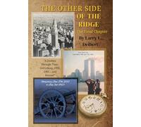 The Other Side of the Ridge-The Final Chapter
