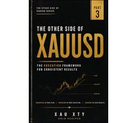 The Other Side of XAUUSD: The Gold Scalping Blueprint: Execution Framework