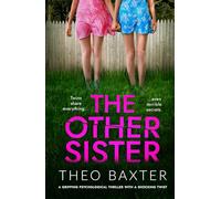 The Other Sister: a gripping psychological thriller with a shocking twist