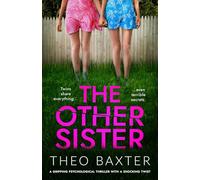 The Other Sister: a gripping psychological thriller with a shocking twist