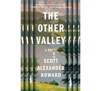 Scott Alexander Howard The Other Valley (Copertina rigida)