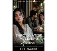 The Other Wife My Husband Married