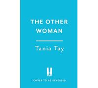 The Other Woman: A compulsive and unputdownable thriller with a jaw-dropping twist