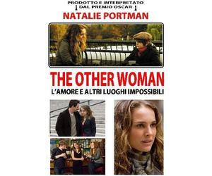 The other woman - L'amore e altri luoghi impossibili