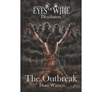 The Outbreak: 1