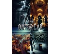 The Outbreak Tome 2