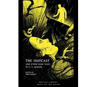 E. Benson The Outcast (Tascabile) British Library Tales of the Weird