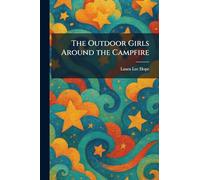 The Outdoor Girls Around the Campfire