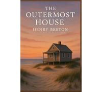 The Outermost House: English Odyssey Classics - Original Text with Annotations