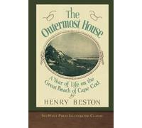 The Outermost House: SeaWolf Press Illustrated Classic
