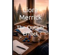 The Outlier Effect