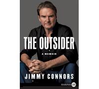 The Outsider: A Memoir - Connors Jimmy