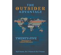 The Outsider Advantage: Twenty-five Dimensions of Cultural Differences