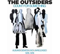 The Outsiders Count for Something: Albums, Demos, Live, Unreleased 1976-197 (CD)