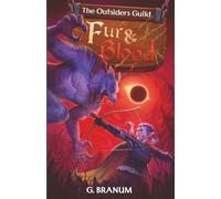 The Outsiders Guild: Fur and Blood