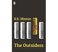 The Outsiders: S.E. Hinton