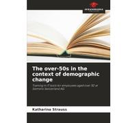 The over-50s in the context of demographic change: Training in IT tools for employees aged over 50 at Siemens Switzerland AG