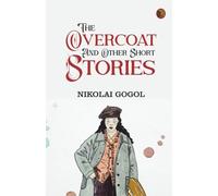 The Overcoat and Other Short Stories