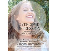 The Overcome Depression Workbook #Introduction: Decide That You Are Going to Overcome Depression