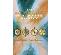 The Overprivileged, Underqualified Manifesto