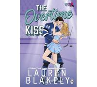 The Overtime Kiss