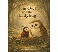 The Owl and the Ladybug: Helping Children Understand Loss