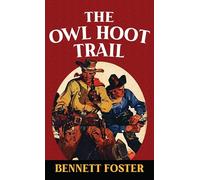 The Owl Hoot Trail