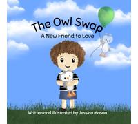 The Owl Swap: A New Friend to Love