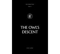 The Owl's Descent
