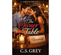 THE OWNER’S TABLE: A Full Service Novel