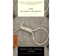 Walter Van Tilburg Clark The Ox-Bow Incident (Tascabile) Modern Library Classics