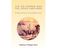 Addison Hodges Hart Ox-Herder and the Good Shepherd (Tascabile)