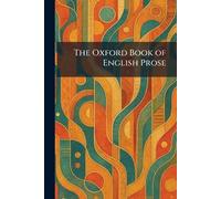 The Oxford Book of English Prose