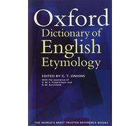 The Oxford Dictionary of English Etymology by C. T. Onions