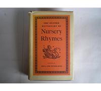 The Oxford Dictionary of Nursery Rhymes